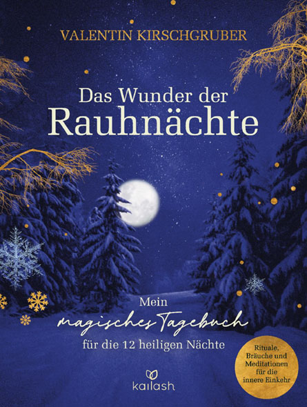Das Wunder der Rauhnchte