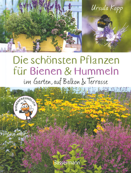 Die schnsten Pflanzen fr Bienen & Hummeln