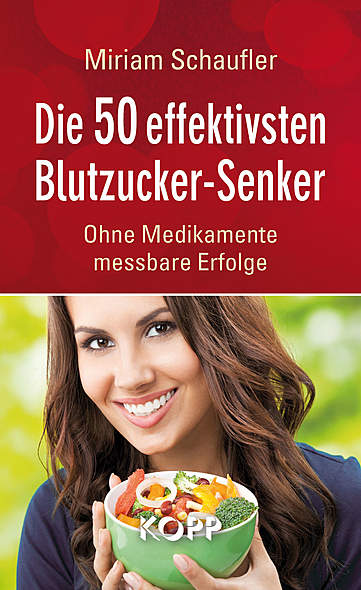 Die 50 effektivsten Blutzucker-Senker
