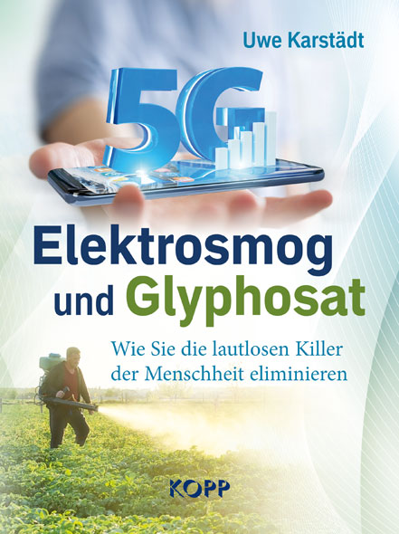 Elektrosmog und Glyphosat