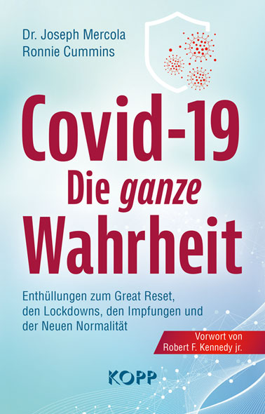 Covid-19: Die  ganze  Wahrheit